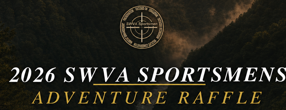 2026 SWVA Sportsmen Adventure Raffle